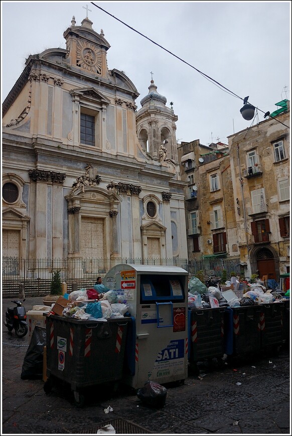 Прекрасный Неаполь, Рождество и... горы мусора!